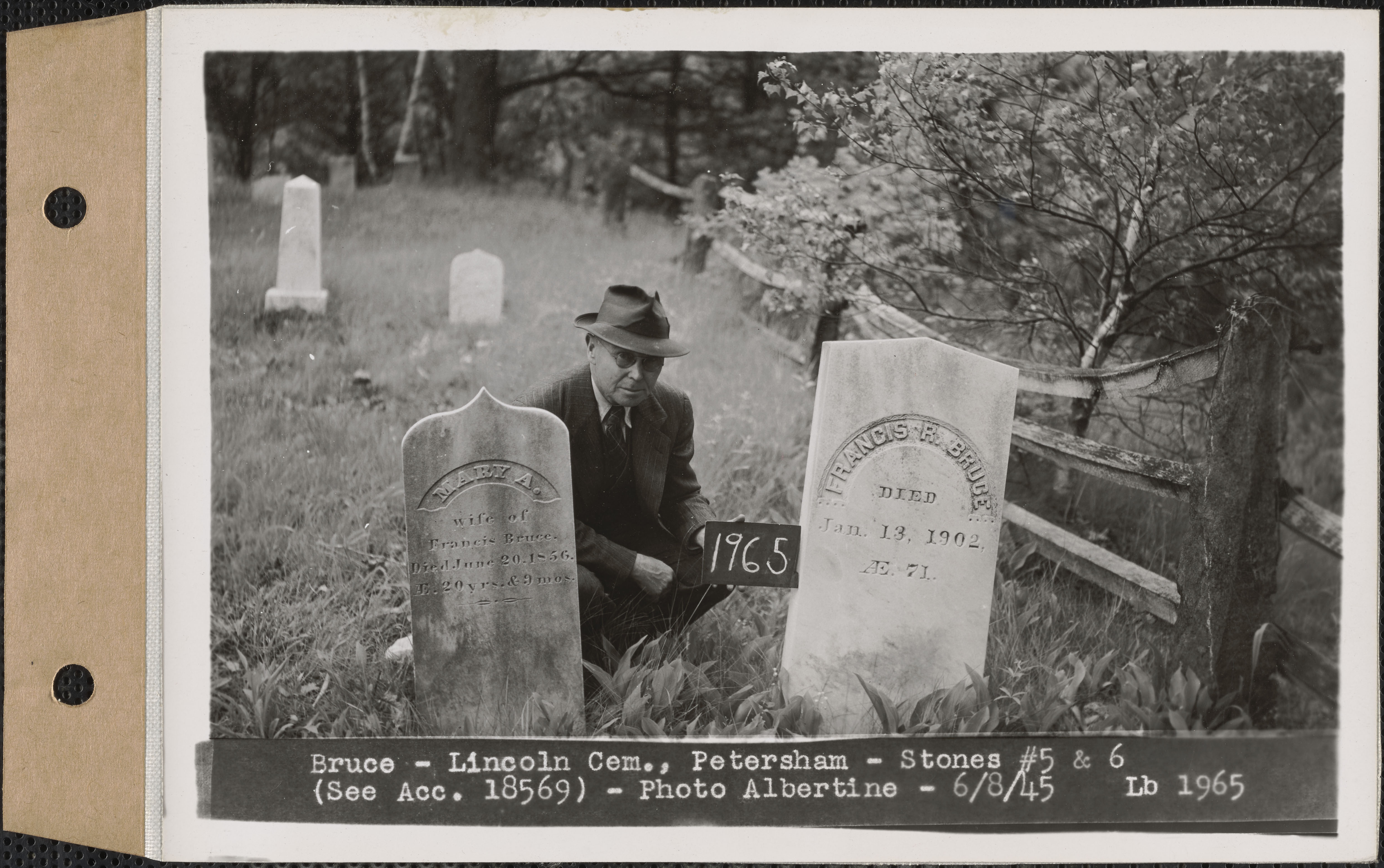 Mary A. and Francis R. Bruce, Lincoln Cemetery, Stones 5, 6, Petersham, Mass., June 8, 1945