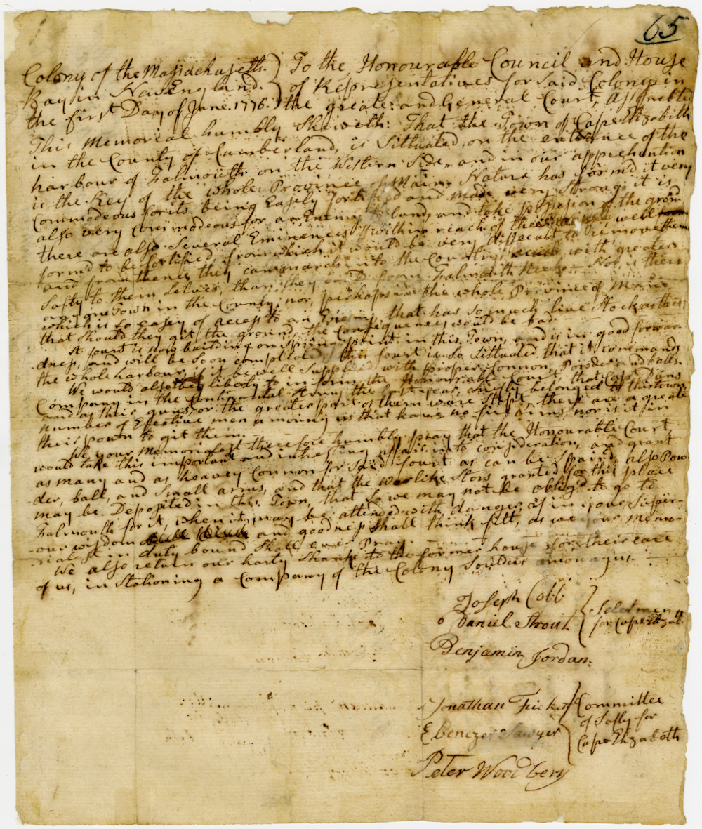 Petition of the Committee of Cape Elizabeth, Maine for cannon and ammunition to arm a fort under construction, which they say guards 'the Key of the whole Province of Maine,' submitted June 1, 1776