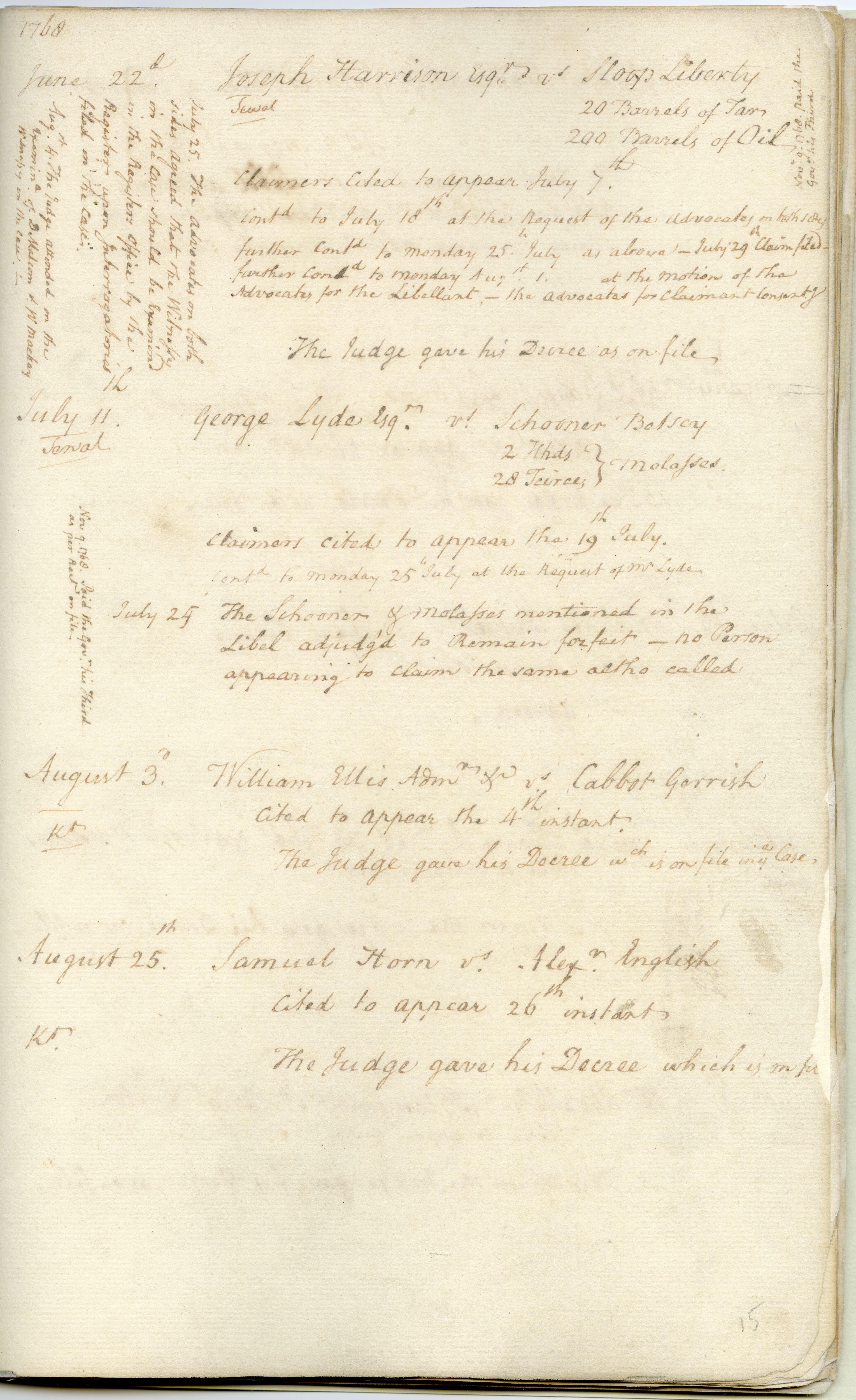Docket entry for John Hancock's ship the HMS Liberty, sued by Joseph Harrison, the collector of customs, for the alleged smuggling of wine