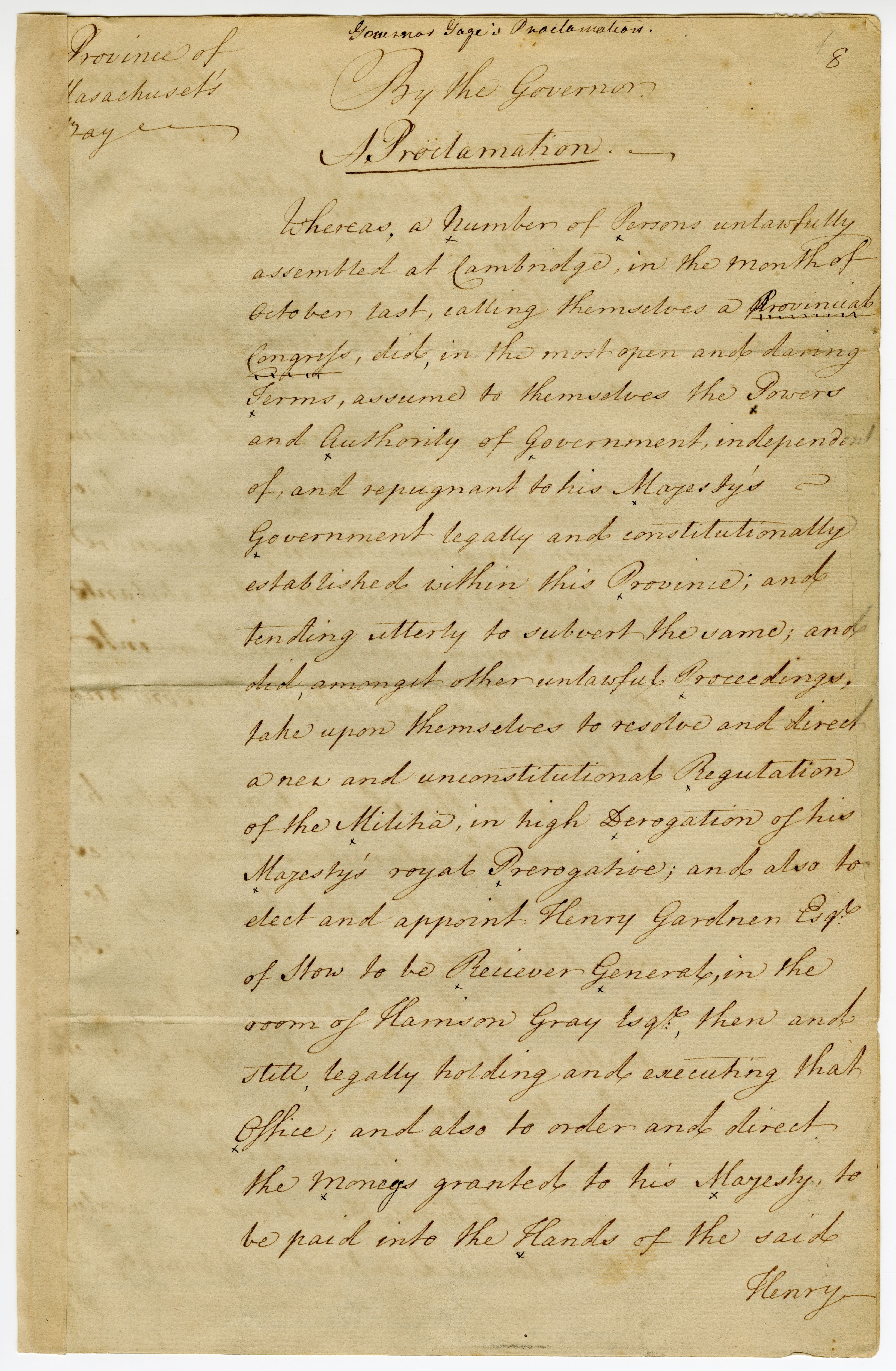 Proclamation of Gov. Thomas Gage, denouncing the proceedings of Provincial Congress as illegitimate