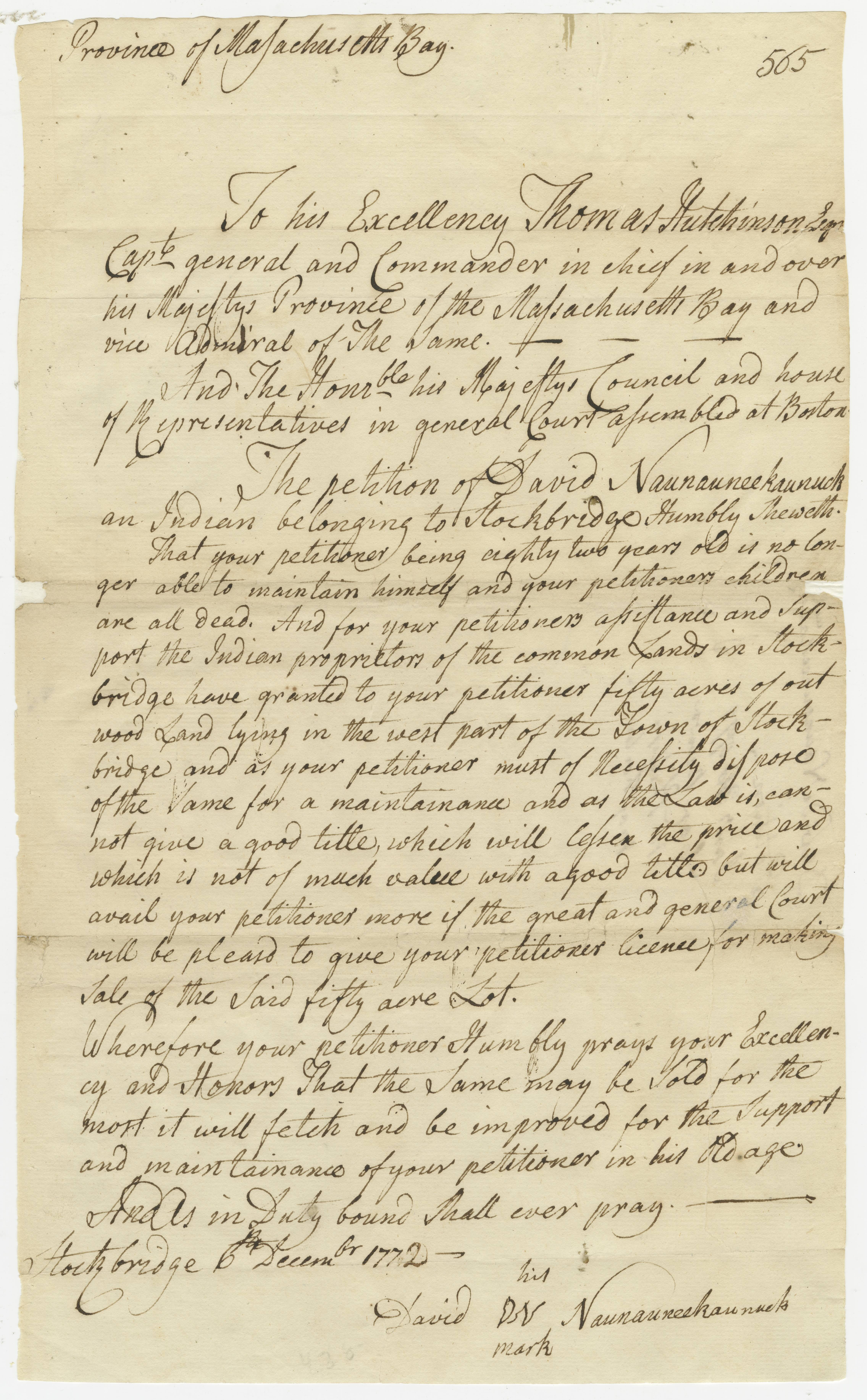 Petition to Gov. Hutchinson and the general court from David Naunauneekawnuck, Stockbridge Indian, asking permission to sell a lot of land for his support