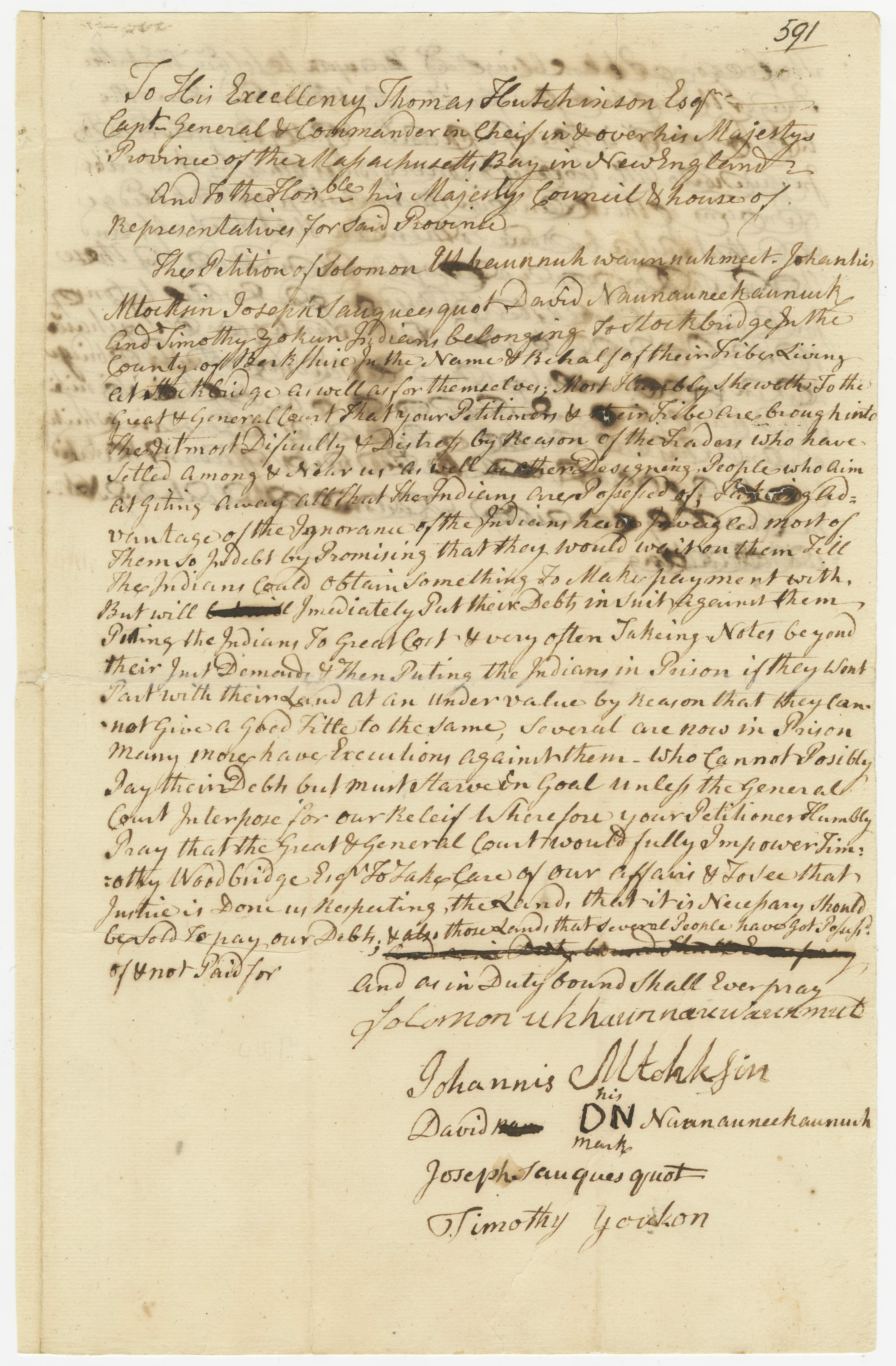 Petition to the general court by a group of Stockbridge Indians asking for the appointment of a guardian who would prevent English settlers from taking land from indebted Indians