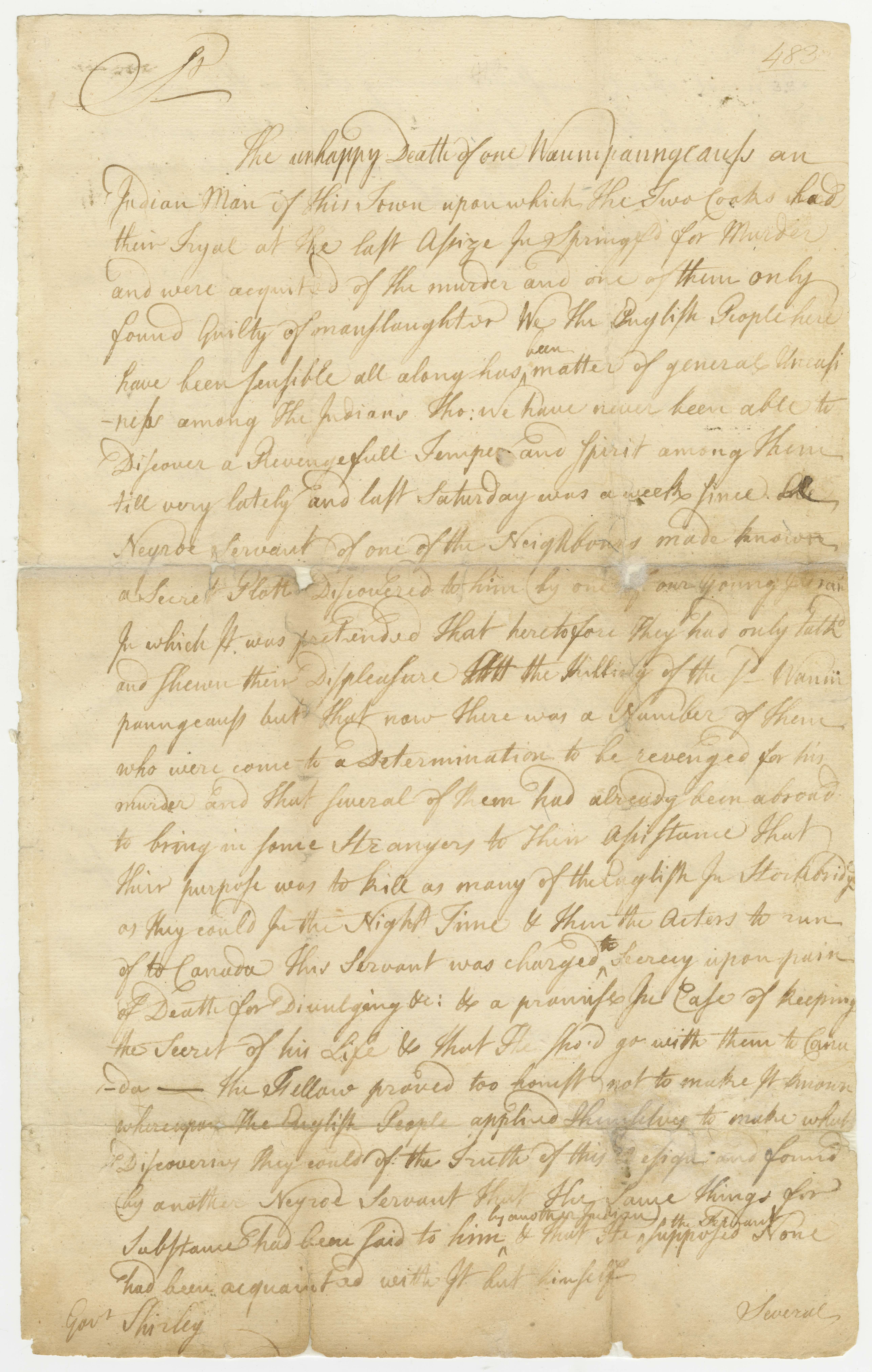 Letter to Gov. William Shirley from Joseph Dwight and Timothy Woodbridge, concerning Indians’ seeking revenge for the murder of Waumpaungcauss and lack of justice at the subsequent trial